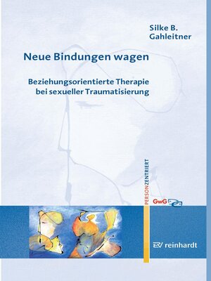 cover image of Neue Bindungen wagen